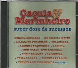 CD CACULA & MARINHEIRO - SUPER DOSE DE SUCESSOS
